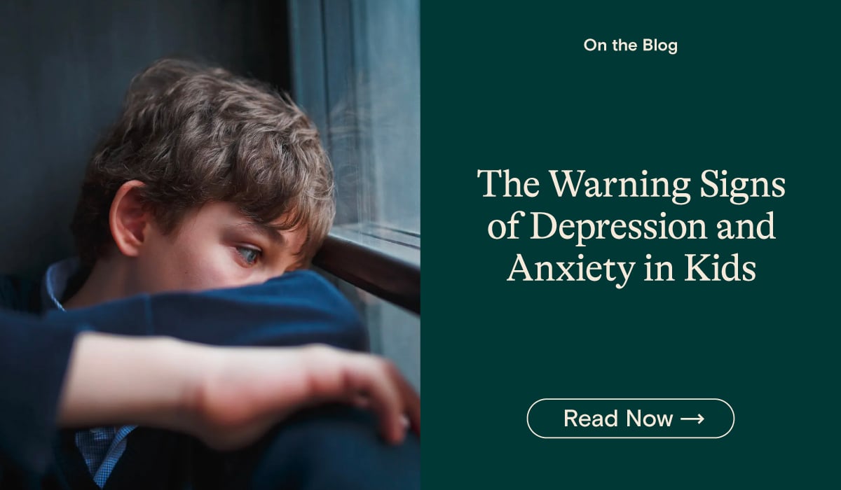 The Warning Signs of Depression and Anxiety in Kids Blog