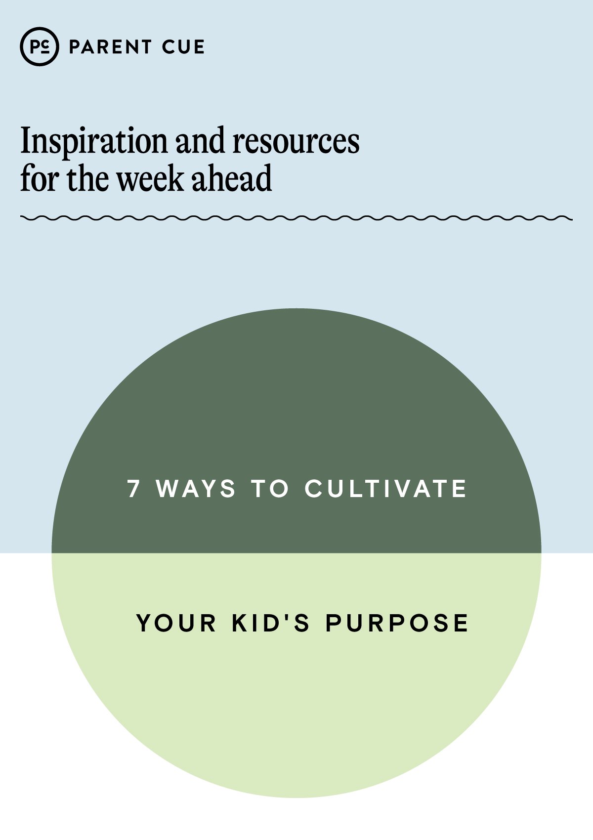 7 Ways to Cultivate Your Kid's Purpose