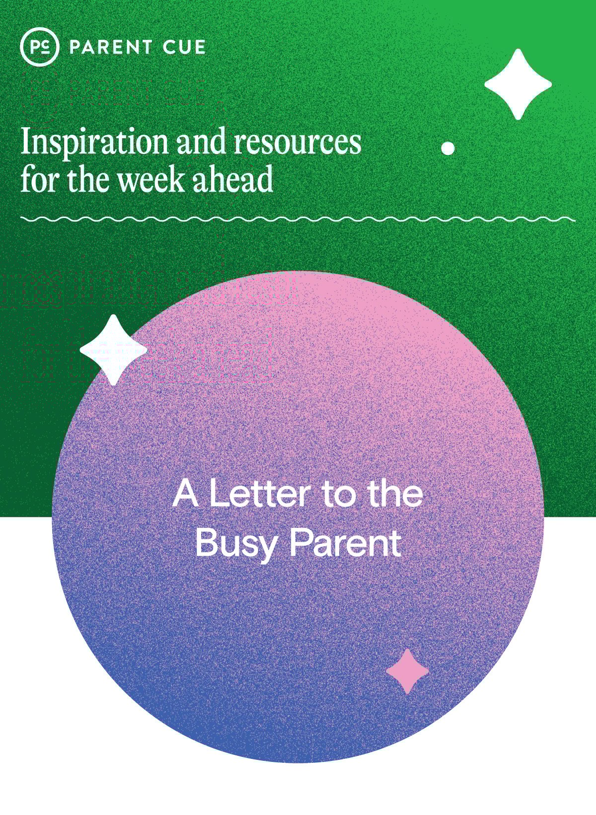 A Letter to the Busy Parent